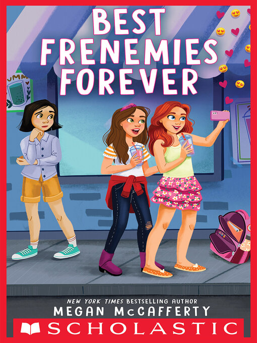 Title details for Best Frenemies Forever by Megan McCafferty - Available